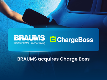 BRAUMS Acquires Charge Boss and Accelerates the Future of EV Charging